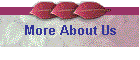 More About Us